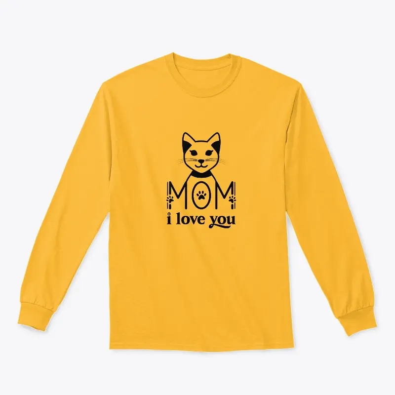 Mom I love you mens Long Sleeve Tee