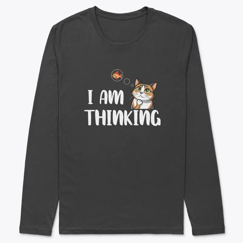 I am Thinking Long Sleeve Tee for men