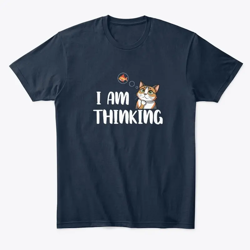 I am Thinking T-shirt for cat lover men